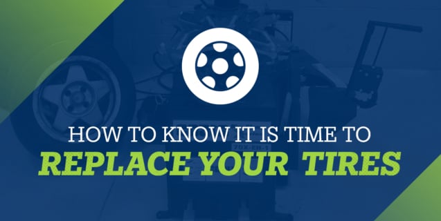 know when its time to replace tires