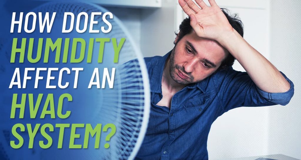 how does humidity affect an hvac system